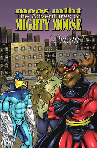 The Adventures of Mighty Moose, Volume 1