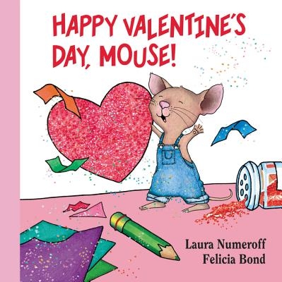 Happy Valentine's Day, Mouse! Lap Edition - Board Book