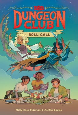 Dungeons & Dragons: Dungeon Club: Roll Call - Hardcover