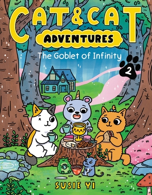 Cat & Cat Adventures: The Goblet of Infinity - Paperback