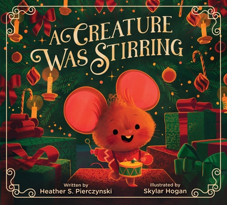 A Creature Was Stirring - Hardcover
