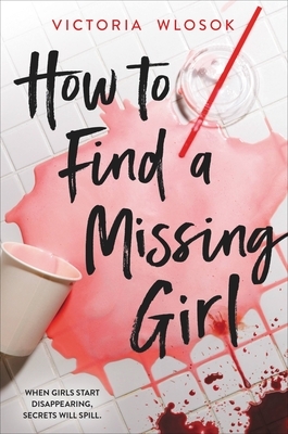 How to Find a Missing Girl - Hardcover