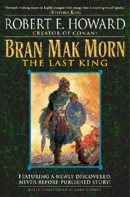 Bran Mak Morn: The Last King - Paperback