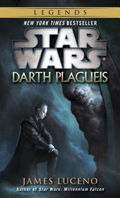 Darth Plagueis: Star Wars Legends - Paperback