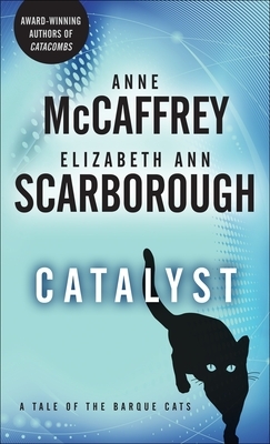 Catalyst: A Tale of the Barque Cats - Paperback