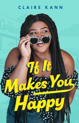 If It Makes You Happy - Paperback