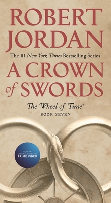 A Crown of Swords: Book Seven of 'The Wheel of Time' - Paperback