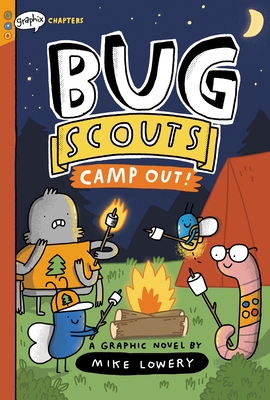 Camp Out!: A Graphix Chapters Book (Bug Scouts #2) - Hardcover