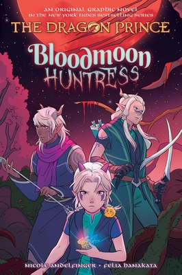 Bloodmoon Huntress: A Graphic Novel (the Dragon Prince Graphic Novel #2) - Paperback