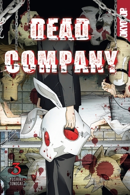 Dead Company, Volume 3: Volume 3 - Paperback