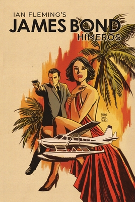 James Bond: Himeros - Hardcover