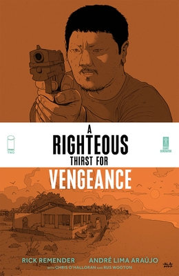A Righteous Thirst for Vengeance, Volume 2 - Paperback