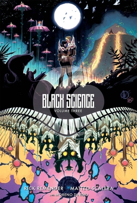 Black Science Volume 3: A Brief Moment of Clarity 10th Anniversary Deluxe Hardcover - Hardcover