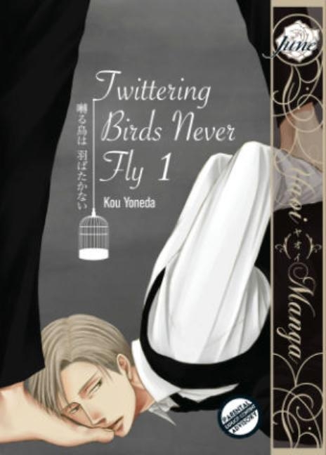 Twittering Birds Never Fly Gn Vol 01 (Yaoi Manga) - Paperback