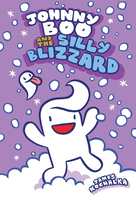 Johnny Boo and the Silly Blizzard (Johnny Boo Book 12) - Hardcover