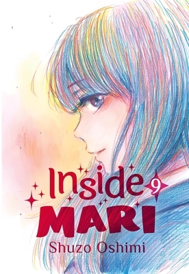 Inside Mari, Volume 9 - Paperback