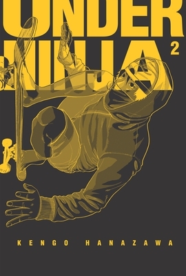 Under Ninja, Volume 2 - Paperback