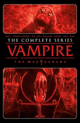 Vampire: The Masquerade - The Complete Series - Paperback