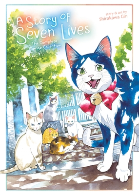 A Story of Seven Lives: The Complete Manga Collection - Paperback