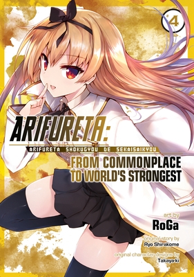 Arifureta: From Commonplace to World's Strongest (Manga) Vol. 4 - Paperback