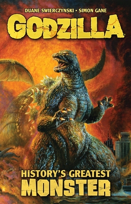 Godzilla: History's Greatest Monster - Paperback
