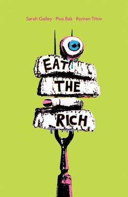 Eat the Rich SC - Paperback