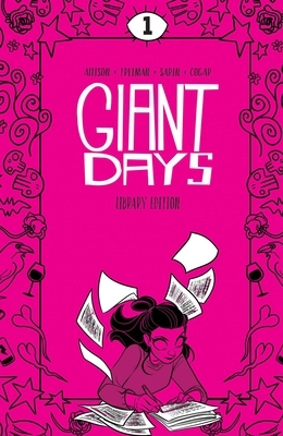 Giant Days Library Edition Vol. 1 - Hardcover