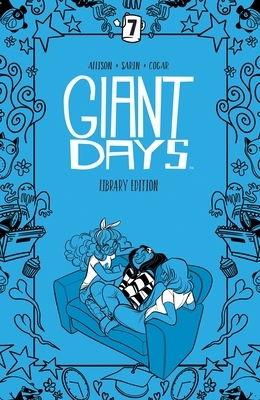 Giant Days Library Edition Vol 7 - Hardcover