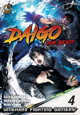 Daigo the Beast: Umehara Fighting Gamers! Volume 4 - Paperback