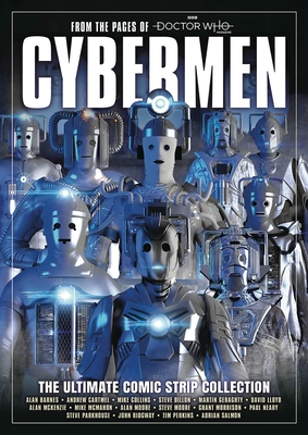 Cybermen: The Ultimate Comic Strip Collection - Paperback