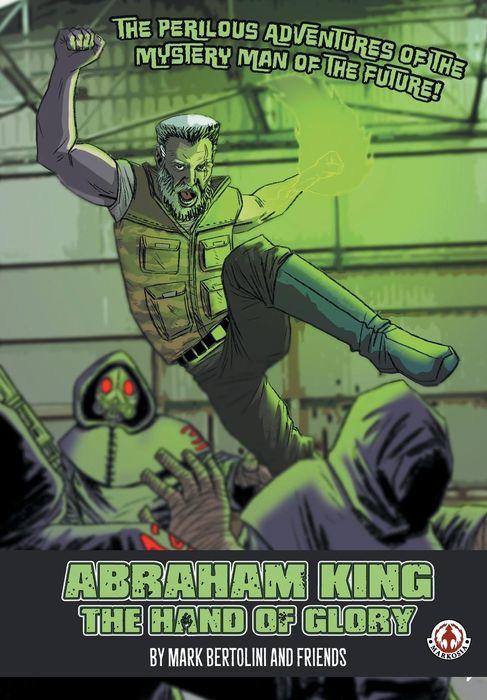 Abraham King The Hand of Glory Graphic Novel