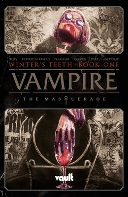 Vampire: The Masquerade Vol. 1: Winter's Teeth - Paperback