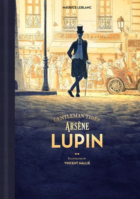 Arsene Lupin, Gentleman Thief - Hardcover